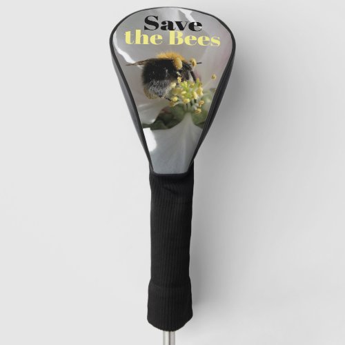 Save the Bees Bumble Bee Photo Golf Head Cover