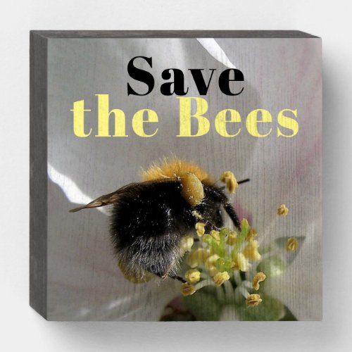Save the Bees Bumble Bee Photo Wooden Box Sign