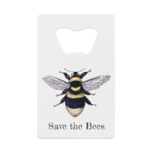 Save the Bees Credit Card Bottle Opener