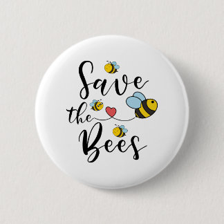Save The Bees Cute and Adorable Honey Bee Button