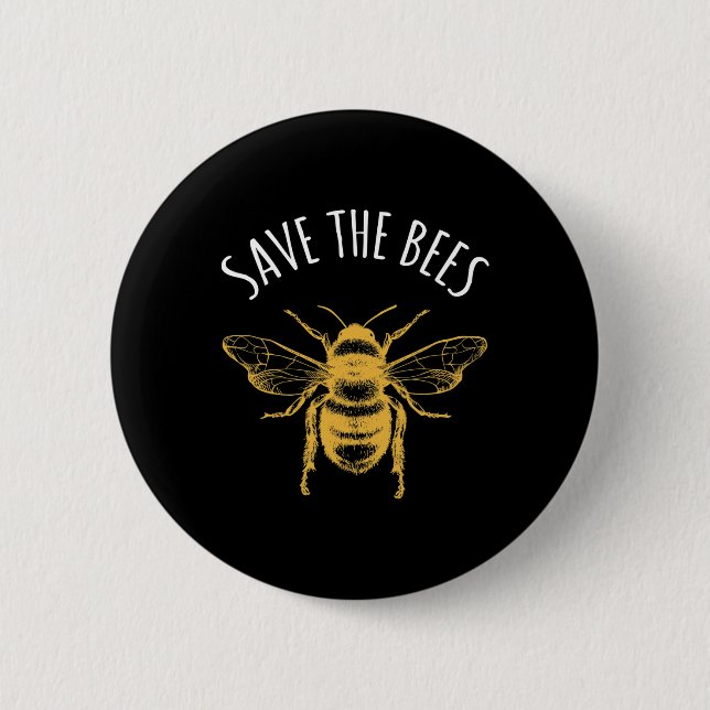 Save The Bees Earth Day Save Our Planet Environmen Button (Front)