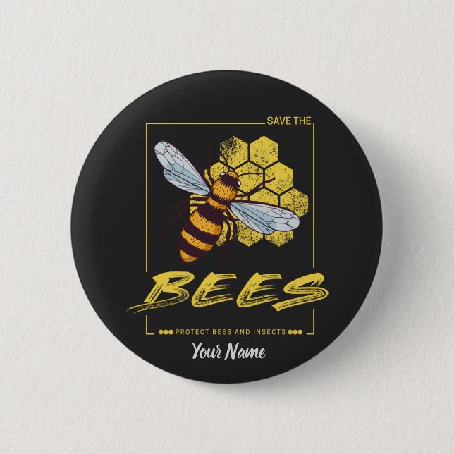 Save the Bees for Beekeeper and Apiarist Button (Front)