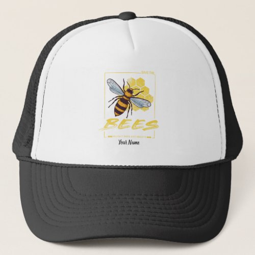 Save the Bees for Beekeeper and Apiarist Trucker Hat