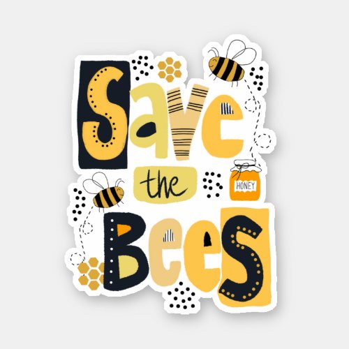 Save the Bees Hand Lettering  Sticker