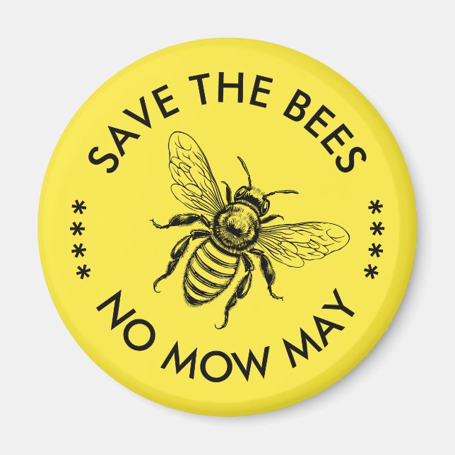 Save the bees no mow may pollinators protection magnet (Front)