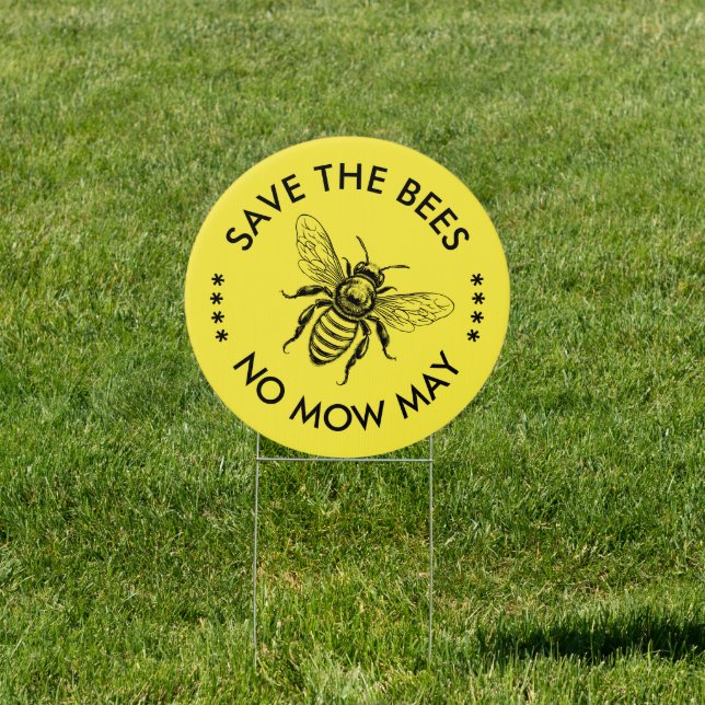 Save the bees no mow may pollinators protection sign (Insitu)