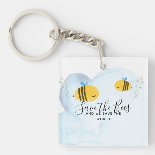 Save The Bees Personalized Quotes Sayings Slogans Keychain