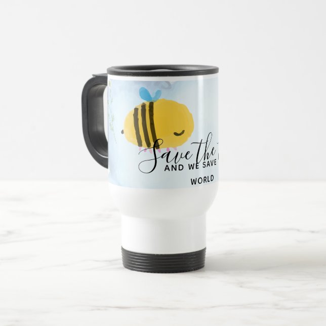 Save The Bees Personalized Quotes Sayings Slogans Travel Mug (Front Left)
