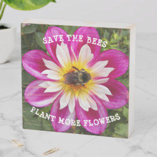 Save the Bees Pink Collarette Dahlia Floral Wooden Box Sign