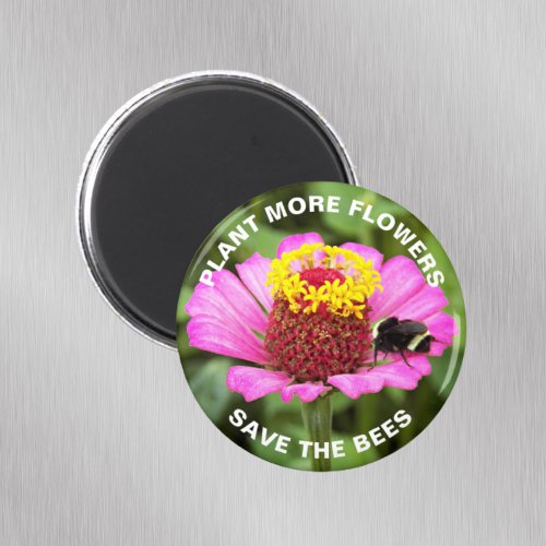 Save the Bees Pink Zinnia Floral Magnet