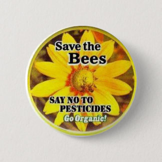 Save The BeesGo Organic Pinback Button