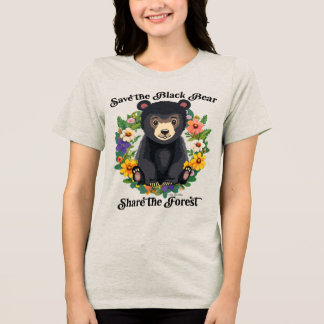 Save the Black Bear, Share the Forest Tri-Blend Shirt