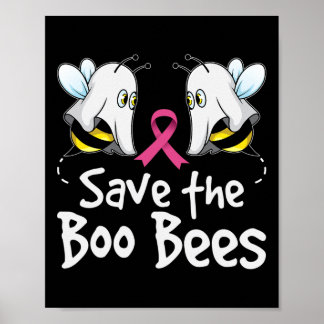 Save The Boo Bees Breast Cancer Awareness Hallowee Poster