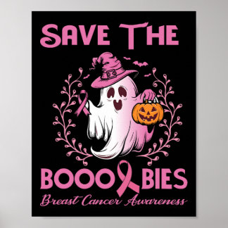 Save The Boo Bies Breast Cancer Awareness Hallowee Poster