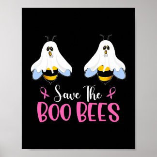 Save The Boobees Boo Bees Breast Cancer Halloween  Poster