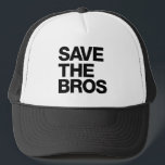Save the Bros Hat - Black<br><div class="desc">The official Save the Bros trucker hat.</div>