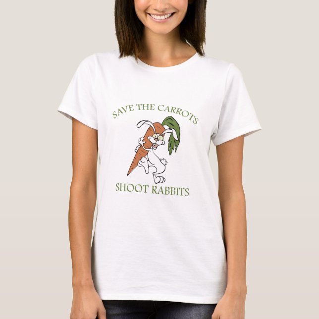 Save The Carrots Shoot Rabbits T-Shirt (Front)