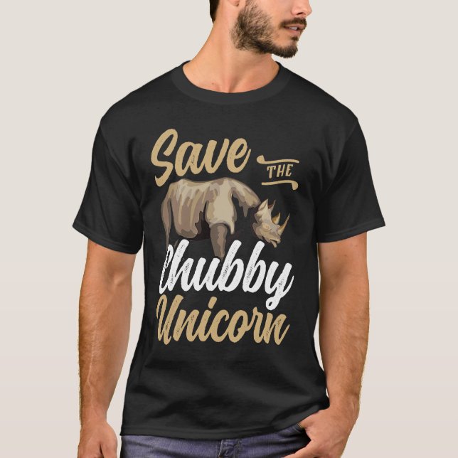 Save the Chubby unicorn for animal T-Shirt (Front)
