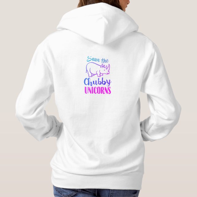 Save The Chubby Unicorn Funny Rhino Hoodie (Back)