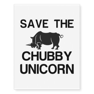 SAVE THE CHUBBY UNICORN RHINO TEMPORARY TATTOOS