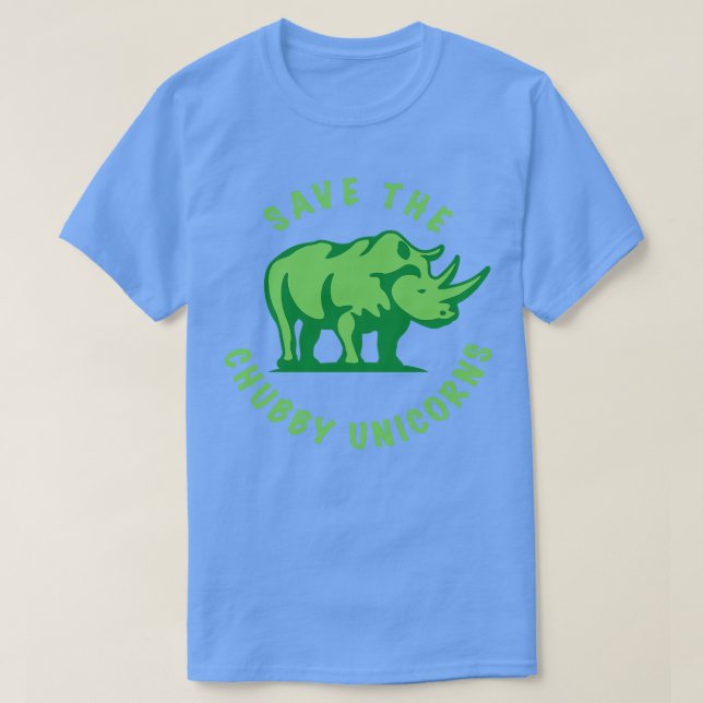 Save The Chubby Unicorn T-Shirt (Design Front)