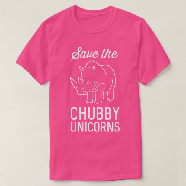 Save the Chubby Unicorns 8 T-Shirt (Design Front)