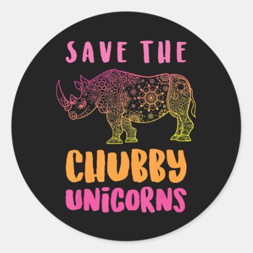 Save The Chubby Unicorns Animal Rights Classic Round Sticker