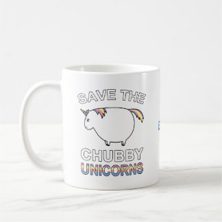 Save The Chubby Unicorns Coffee Mug