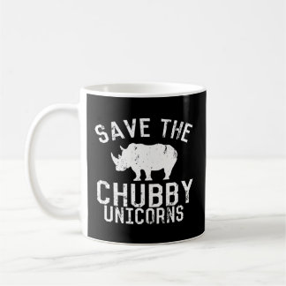 Save The Chubby Unicorns Fat Rhino Coffee Mug