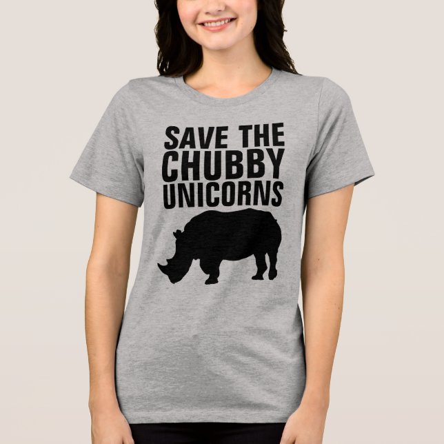SAVE THE CHUBBY UNICORNS Funny t-shirts (Front)