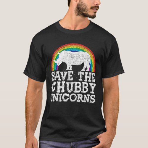 SAVE THE CHUBBY UNICORNS Gift Rhino Conservation R T_Shirt