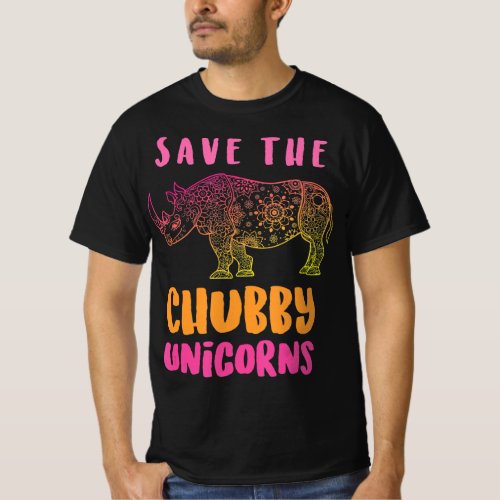 Save The Chubby Unicorns Owner Gift Cute Funny  T_Shirt