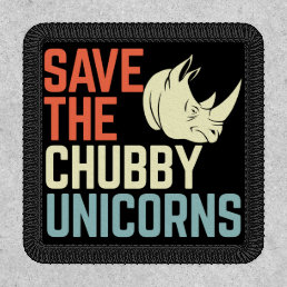 Save The Chubby Unicorns Patch