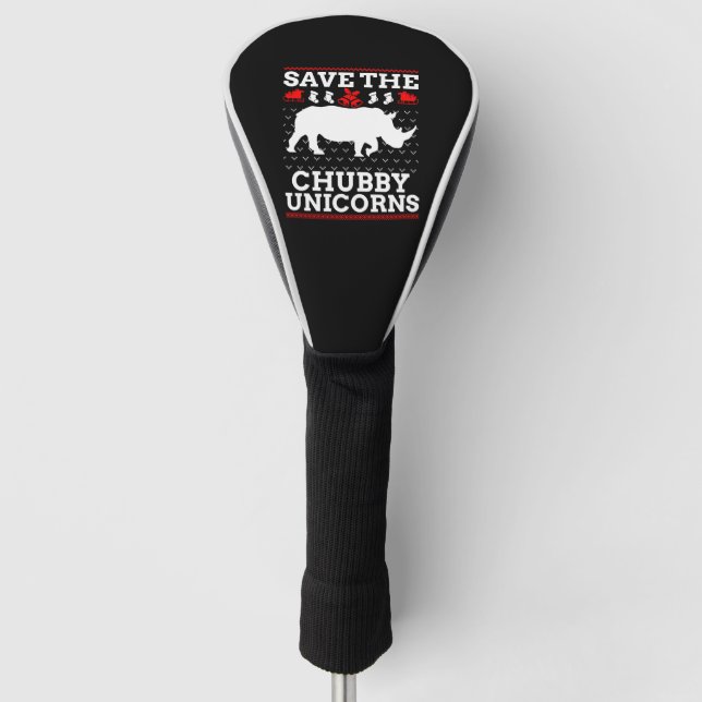 Save The Chubby Unicorns Rhino Ugly Christmas Rhin Golf Head Cover (Front)