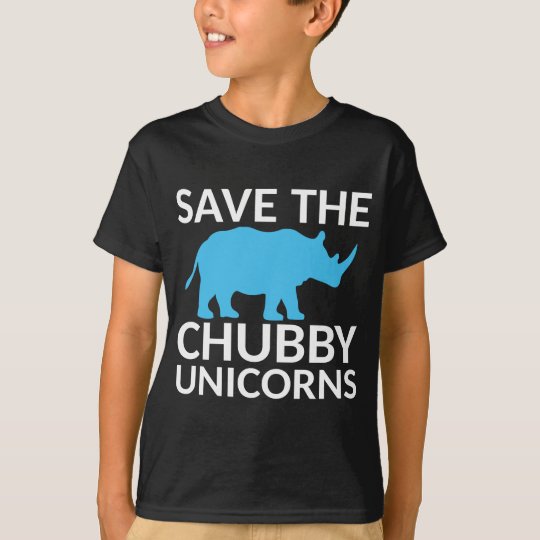 save chubby unicorns t shirt