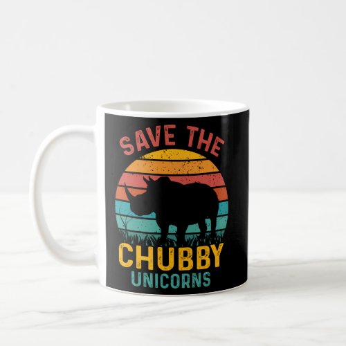 Save The Chubby Unicorns The Rhino Brand Coffee Mug