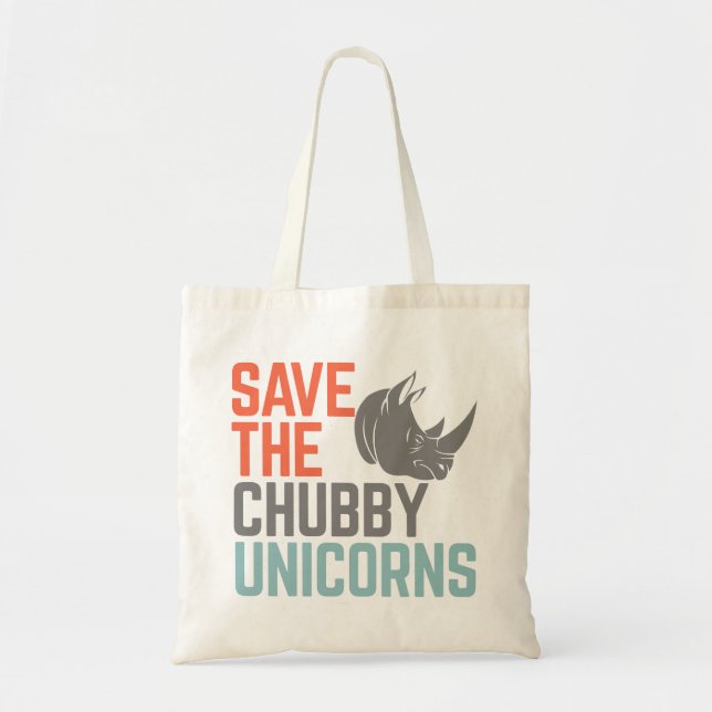 Save The Chubby Unicorns Tote Bag (Front)