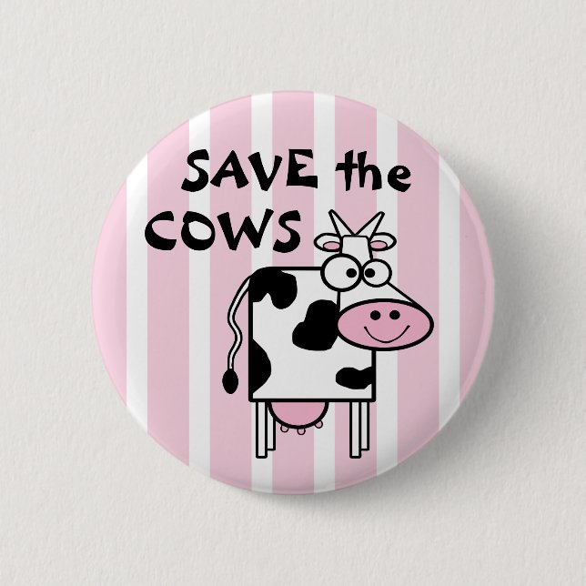 Save the Cows Cute Animal Rights Button (Front)