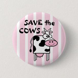 Save the Cows Cute Animal Rights Button