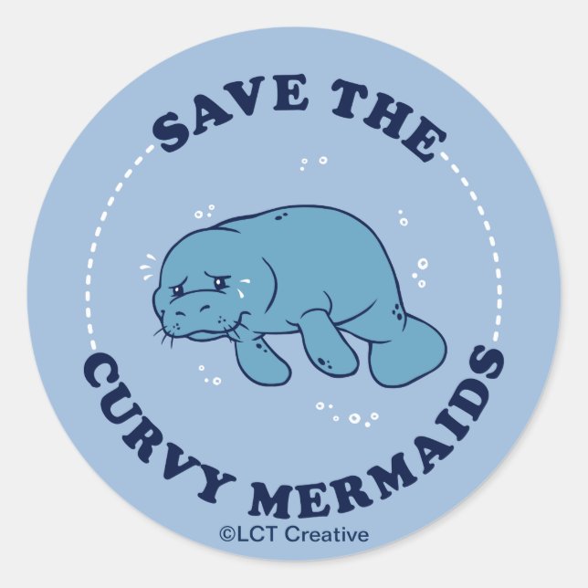 Save The Curvy Mermaids Classic Round Sticker (Front)