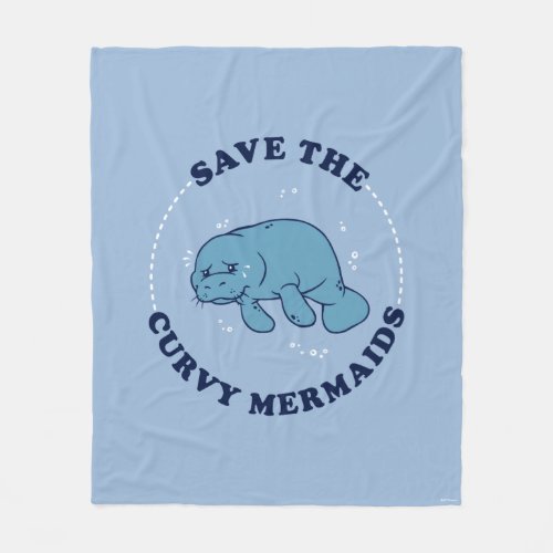 Save The Curvy Mermaids Fleece Blanket