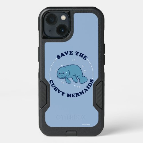 Save The Curvy Mermaids iPhone 13 Case