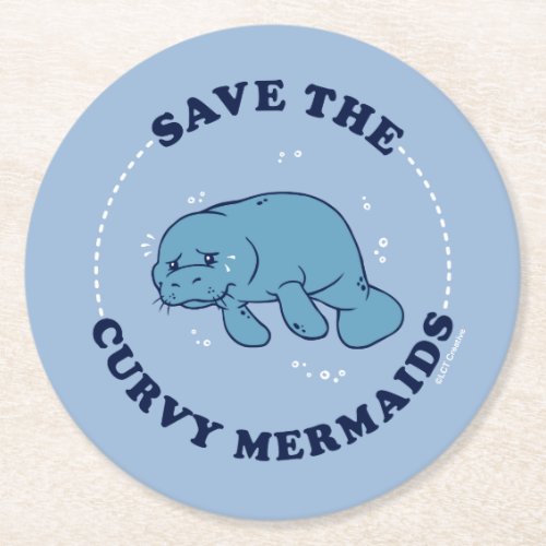 Save The Curvy Mermaids Round Paper Coaster