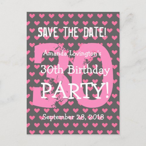 Save the Date 30th Birthday V01H Pink Hearts Announcement Postcard