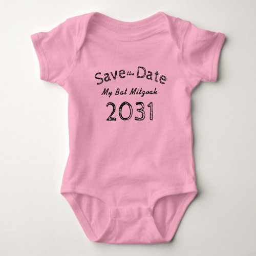 Save The Date Bat Mitzvah 2031 ADD NAME BACK Baby Bodysuit