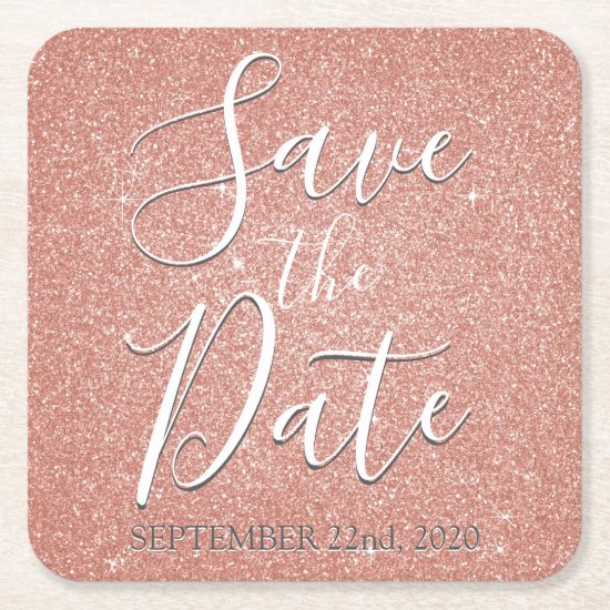 Save the Date Birthday Rose Gold Pink Glitter Square Paper Coaster