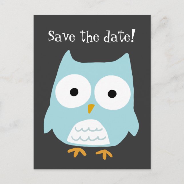 "Save the Date!" Blue Owl Custom Announcement Postcard (Front)