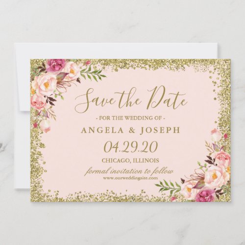 Save the Date Blush Pink Gold Glitters Floral - Blush Pink Gold Glitters Floral Save the Date Card. 
(1) For further customization, please click the "customize further" link and use our design tool to modify this template. 
(2) If you prefer Thicker papers / Matte Finish, you may consider to choose the Matte Paper Type. 
(3) If you need help or matching items, please contact me.