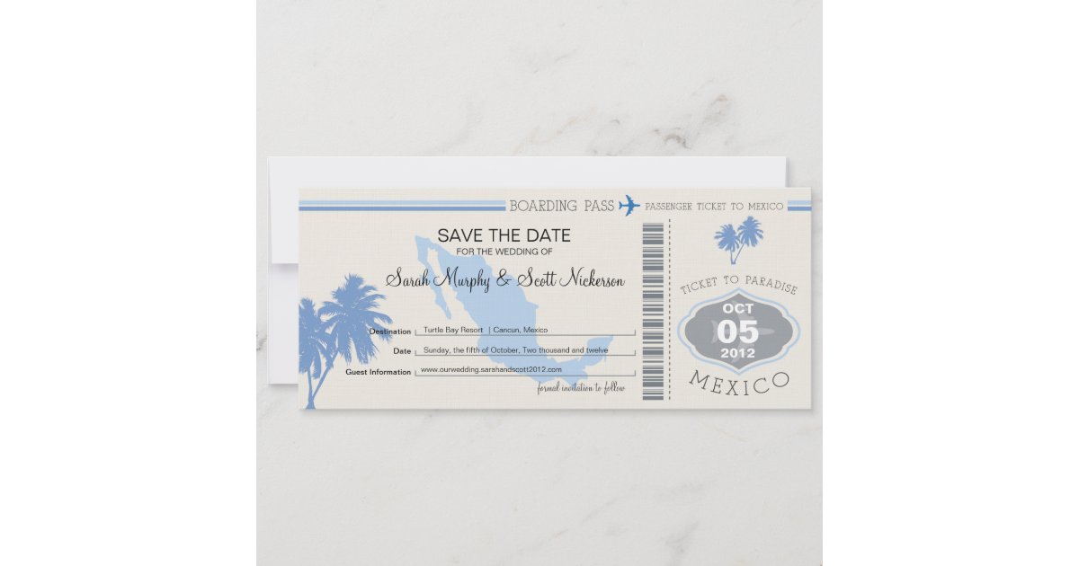 Save the Date Boarding Pass to Mexico | Zazzle