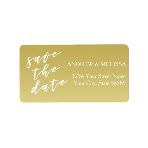 Save the Date  Brush Script Faux Gold Label